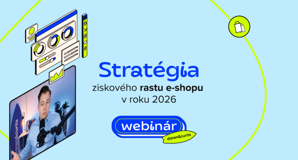 Stratégia ziskového rastu e-shopu v roku 2026 (webinár)